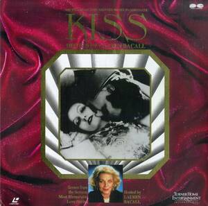 B00178000/LD/ローレン・バコール「Kiss / ハリウッド黄金時代の珠玉の名画のキスシーンコレクション」