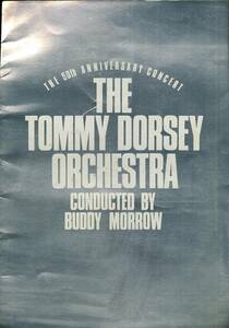 J00005212/☆コンサートパンフ/トミー・ドーシー・オーケストラ「The 50th Anniversary Concert」