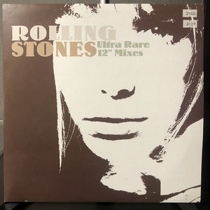 Rolling Stones - Ultra Rare 12&#34; Mixes　(B3)