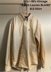 80’s〜90’s Vintage “Ralph Lauren BLAIRE” B.D Shirt ラルフローレン