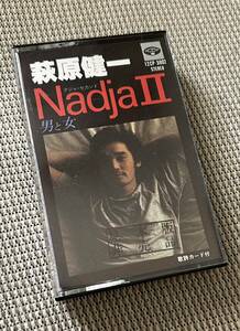 萩原健一　Nadja II 男と女(CT)