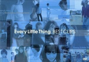 ＢＥＳＴ　ＣＬＩＰＳ／Ｅｖｅｒｙ　Ｌｉｔｔｌｅ　Ｔｈｉｎｇ