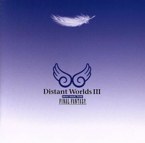 Distant WorldsIII:more music from FINAL FANTASY