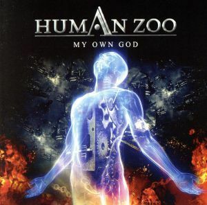 【輸入盤】Ｍｙ　Ｏｗｎ　Ｇｏｄ／Ｈｕｍａｎ　Ｚｏｏ