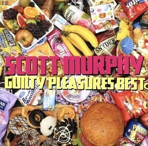 ＧＵＩＬＴＹ　ＰＬＥＡＳＵＲＥＳ　ＢＥＳＴ／スコット・マーフィー