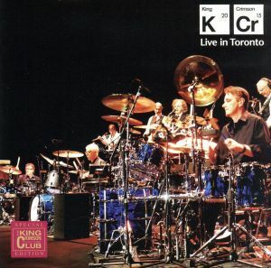 【輸入盤】Ｌｉｖｅ　Ｉｎ　Ｔｒｏｎｔｏ／キング・クリムゾン