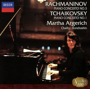 チャイコフスキー：ピアノ協奏曲第１番／ラフマニノフ：ピアノ協奏曲第３番　ＳＵＰＥＲ　ＢＥＳＴ　１００　３／マルタ・アルゲリッチ（ｐ