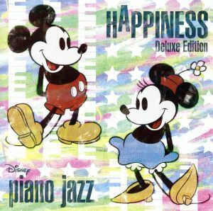 Disney piano jazz*HAPPINESS~Deluxe Edition| средний ..