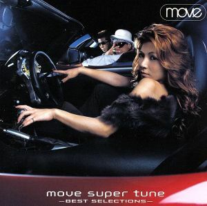 ｍｏｖｅ　ｓｕｐｅｒ　ｔｕｎｅ　－ＢＥＳＴ　ＳＥＬＥＣＴＩＯＮＳ－／ｍ．ｏ．ｖ．ｅ