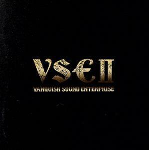 ＶＳＥII（５００枚限定盤）／ＶＡＮＱＵＩＳＨ　ＳＯＵＮＤ　ＥＮＴＥＲＰＲＩＳＥ