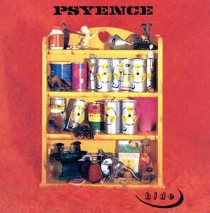 ＰＳＹＥＮＣＥ（ＳＨＭ－ＣＤ）／ｈｉｄｅ