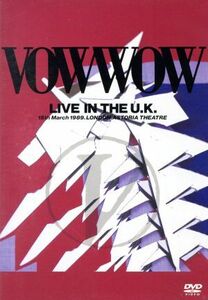 ＬＩＶＥ　ＩＮ　ＴＨＥ　ＵＫ／ＶＯＷＷＯＷ