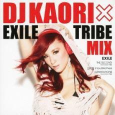 DJ KAORI × EXILE TRIBE MIX 中古 CD