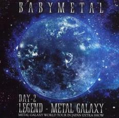 LEGEND - METAL GALAXY DAY-2 METAL GALAXY WORLD TOUR IN JAPAN EXTRA SHOW 中古 CD