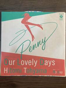 当山ひとみ/Penny/Our lovely days/My guy/42ndストリート・バンド/ドラムブレイク/和モノ/ep/7インチ/和レアグルーヴ/City pop