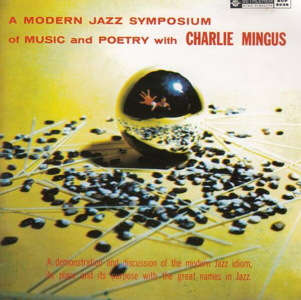 輸 Charlie Mingus A Modern Jazz Symposium Of Music And Poetry◆規格番号■BET-60152◆送料無料■即決●交渉有