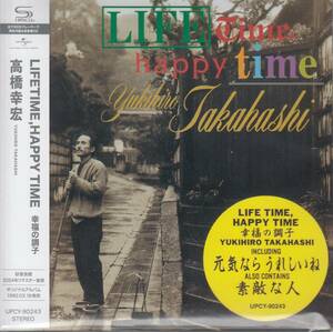 国 高橋幸宏 / Lifetime, Happy Time 幸福の調子 帯付 SHM-CD 2024 REMASTER 砂原良徳◆規格番号■UPCY-90243◆送料無料■即決●交渉有