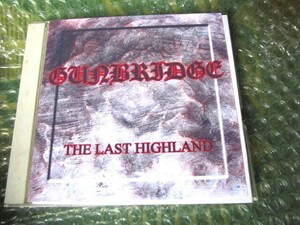 激レア 入手困難 The Last Highland Gunbridge ジャパメタ・【自主制作盤】1998年 GALNERYUS REKION AXBITES