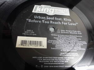 URBAN SOUL FEAT. KIVA/BEFORE YOU REACH FOR LOVE/2786