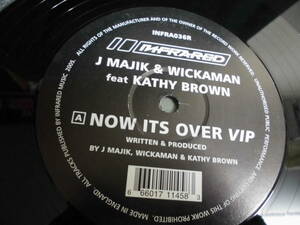 J MAJIK & WICKAMAN feat KATHY BROWN/NOW ITS OVER VIP/2818 Drum n Bass