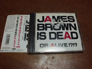 JAMES BROWN IS DEAD OR ALIVE!?!? 帯付き