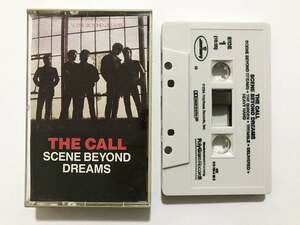 ■カセットテープ■ザ・コール The Call『 Scene Beyond Dreams』■同梱8本まで送料185円