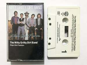 ■カセットテープ■Nitty Gritty Dirt Band『Plain Dirt Fashion』■同梱8本まで送料185円