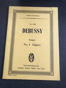 ◆◇オーケストラスコア 楽譜/ドビュッシー 管弦楽のための映像より 第1曲「ジーグ」 【オイレンブルク】◇◆