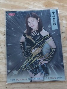BBM2024 女子プロレスカード 　キラパラレルカード　中島安里紗