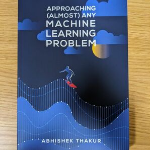 Approaching (Almost) Any Machine Learning Problem英語版