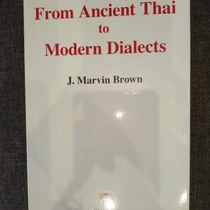 From Ancient Thai to Modern dialects