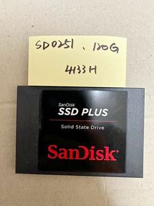 SD0251【中古動作品】SanDisk 120GB 内蔵 SSD /SATA 2.5インチ動作確認済み 使用時間4133H