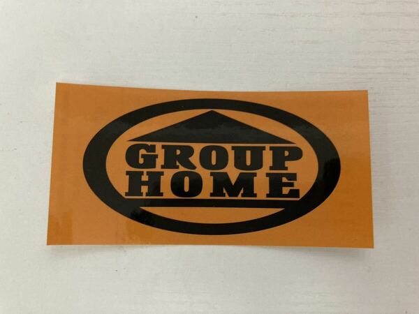 GROUP HOME ステッカー グループホーム