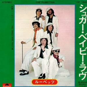 Rubettes 「Sugar Baby Love/ You Could Have Told Me」国内盤EPレコード