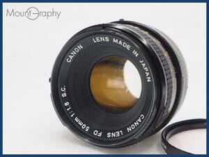 ★実用美品★ CANON キヤノン FD 50mm F1.8 S.C. ★完動品★同梱可 フィルター付 #i6792