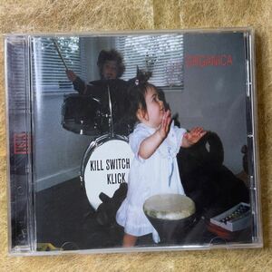 CD!!Kill Switch...Klick Organica(Industrial)