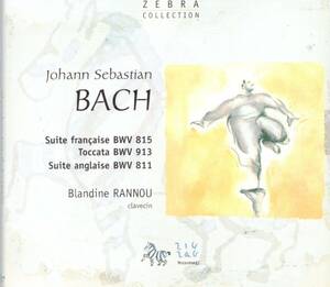 b209 J.S.バッハ：SUITE FRANCAISE BWV 815 他／RANNOU