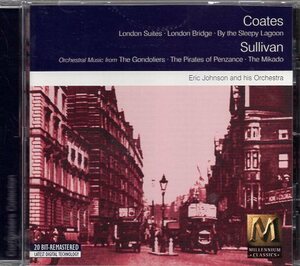 Coates/Sullivan: Orchestral Works エリック・ジョンソン