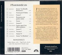  Phantasticus - 17th Century Italian Violin Music Romanesca and Andrew Manze_画像2