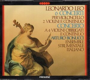 レーオ：チェロ、２つのヴァイオリンと通奏低音のための協奏曲集/アルトゥーロ・ボヌッチ（２CD)