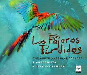 ピアソラ：迷子の小鳥たち～南米の音楽/クリスティーナ・プルハール（アルパ）、ラルペッジャータ、他