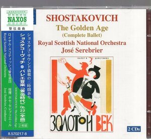 ショスタコーヴィチ：バレエ音楽「黄金時代」Op.２２全曲（２CD)
