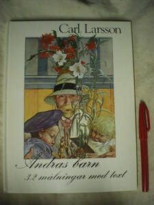 [ free shipping ] Sweden painter Carl Larsson Karl *la-son Karl *la-shonAndras barn publish * printing : Germany 1993