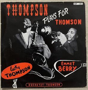 シングル Lucky Thompson Emmet Berry Henri Renaud Thompson Dave Pochonet Plays For Thomson トムソン・プレイ・フォ・トムソン DEP1001