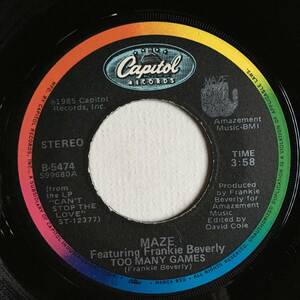 SOUL 45 ● MAZE feat. FRANKIE BEVERLY ● TOO MANY GAMES / TWILIGHT 絶品メロウ・ダンサー　HOUSE ミッド・インスト