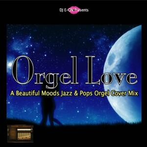 Orgel Love 豪華22曲 名曲 オルコール 限定 Cover MixCD【2,490円→半額以下!!】匿名配送
