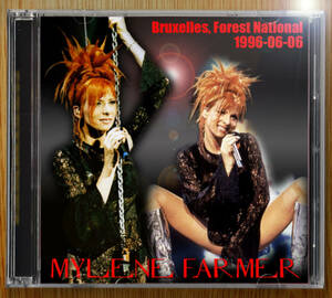 Mylene Farmer 1996-06-06 Bruxelles 2CD