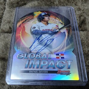 Rafael Devers TOPPS 2022 Bowman's BEST Global Impact AUTO /150 直筆サインカード デバース