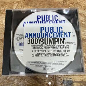 ◎ HIPHOP,R&B PUBLIC ANNOUNCEMENT - BODY BUMPIN' REMIXES シングル,HYPE STICKERコレクターズアイテム CD 中古品