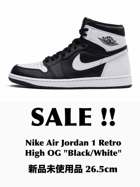 【SALE】【パンダ】Nike Air Jordan 1 Retro High OG "Black/White" 新品 26.5